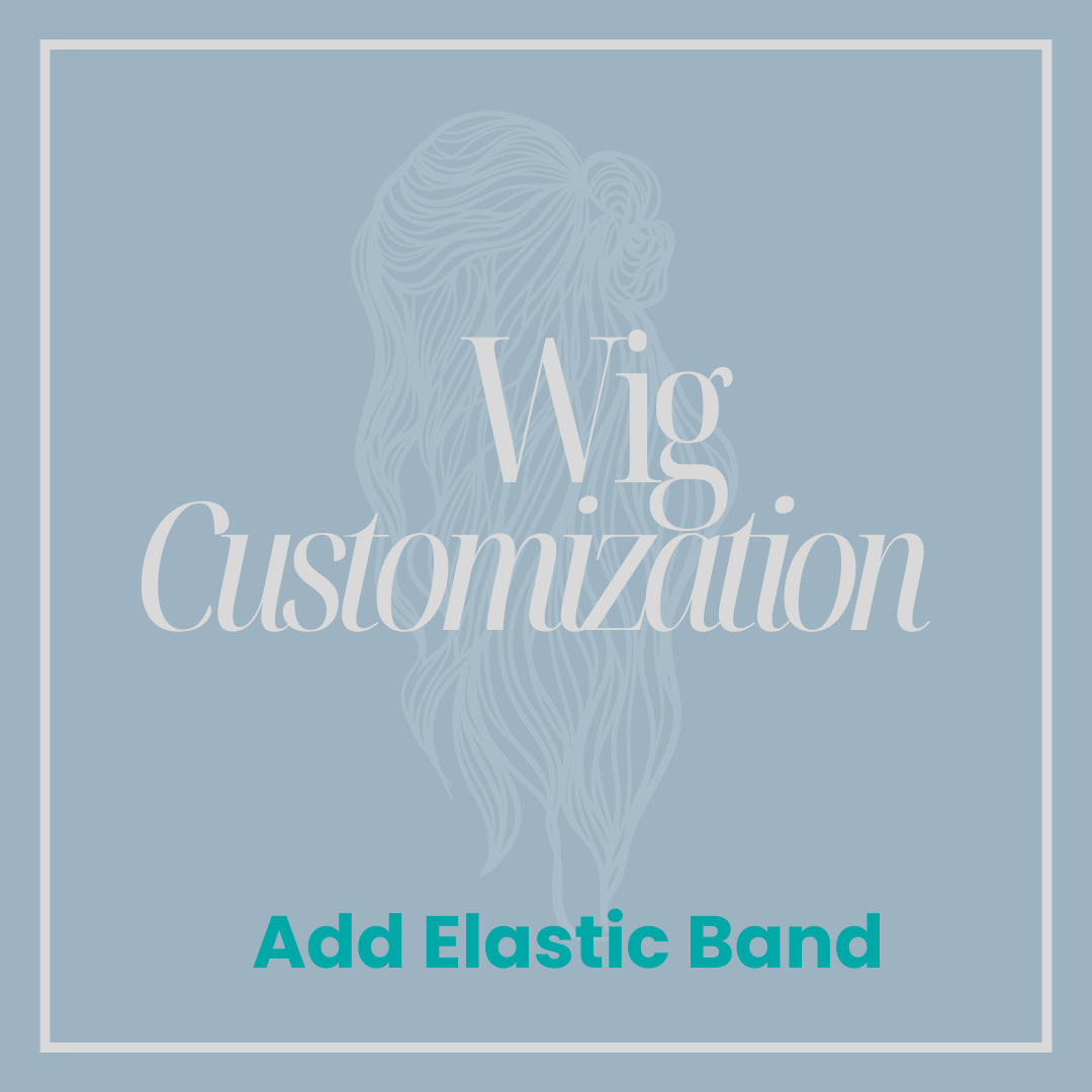 Add An Elastic Band: Wig Customization