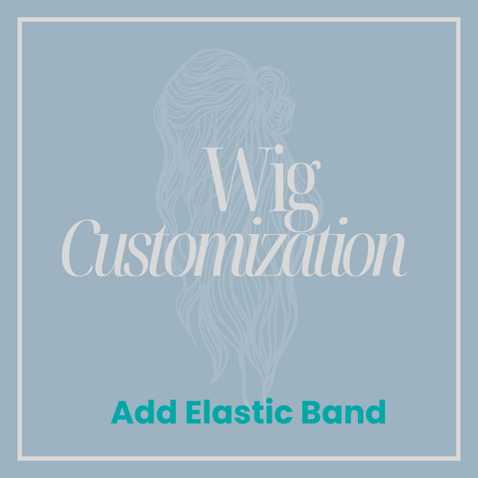 Add An Elastic Band: Wig Customization