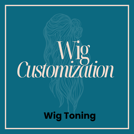 Wig Toning: Wig Customization