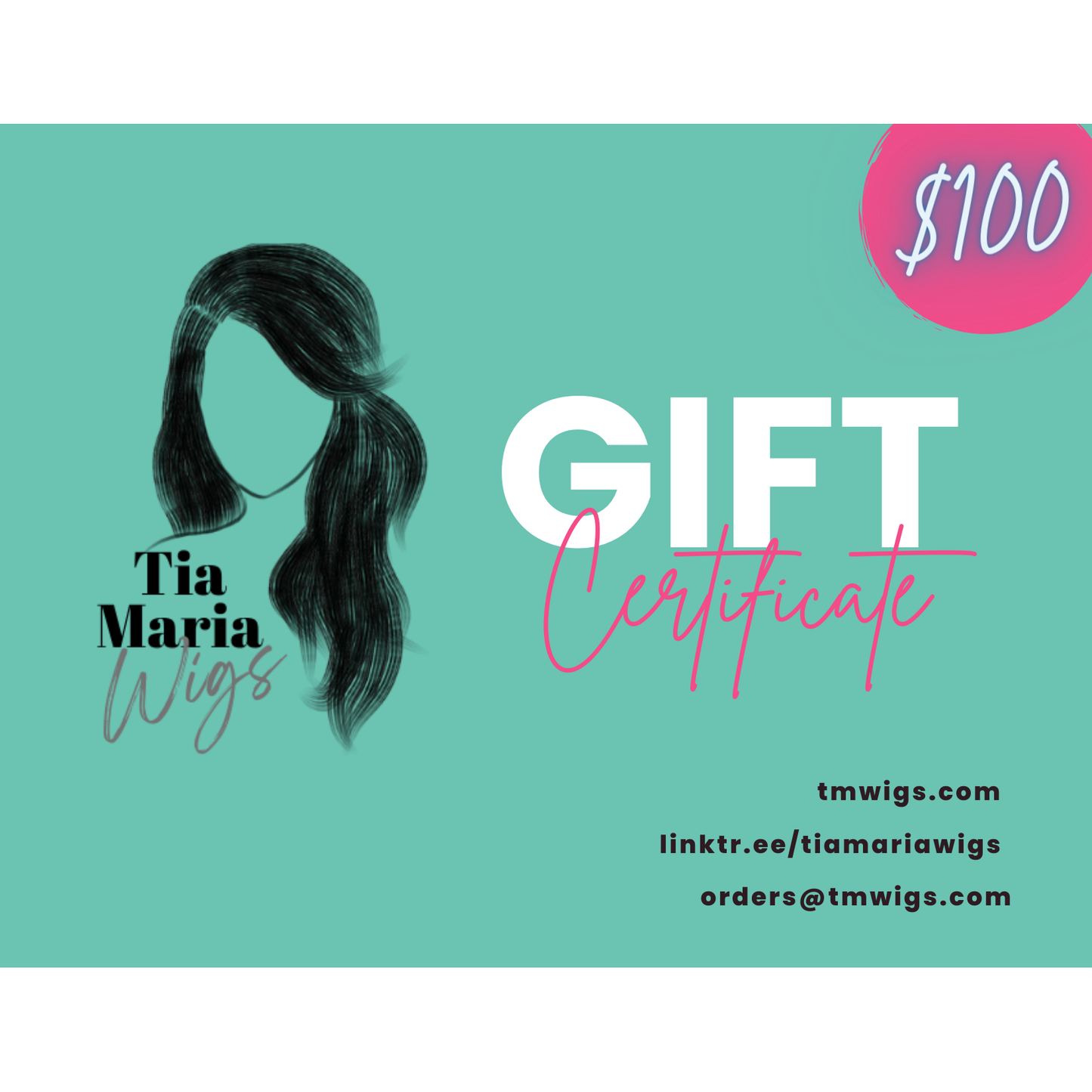 Tia Maria Wigs Digitable Gift Certificate